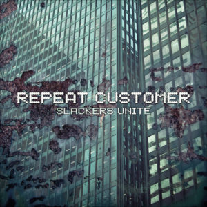 repeat-customer-slackers-unite
