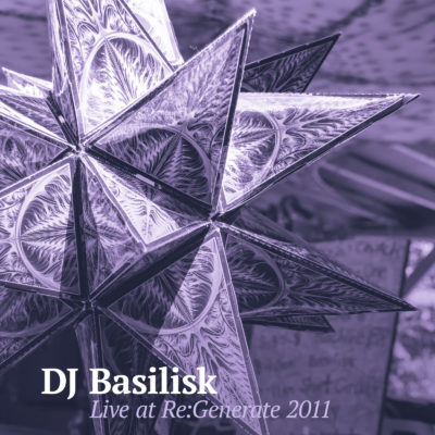 dj-basilisk-live-at-re-generate-2011