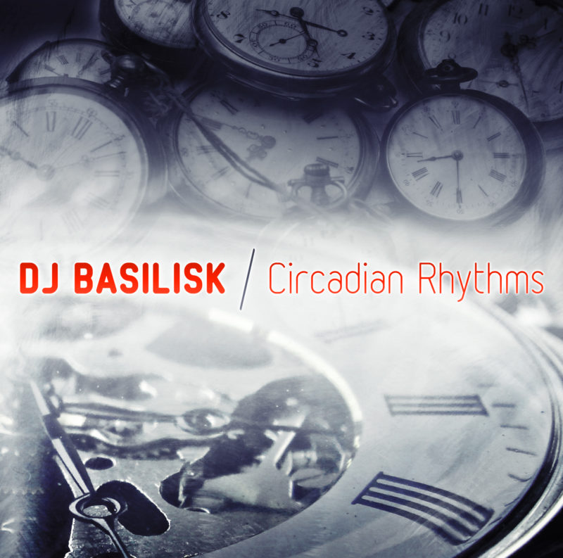 dj-basilisk-circadian-rhythms